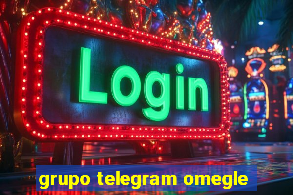 grupo telegram omegle